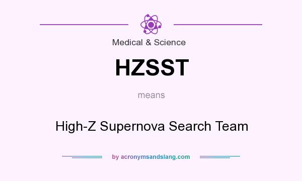 What does HZSST mean? It stands for High-Z Supernova Search Team