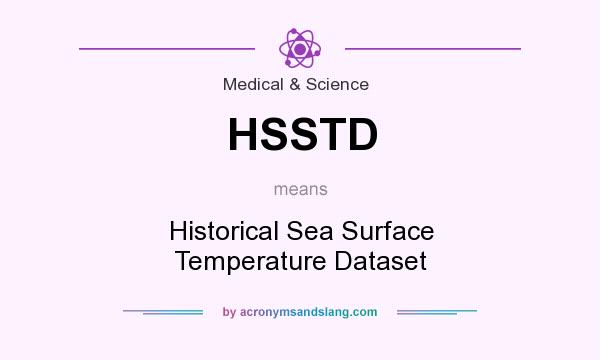 What does HSSTD mean? It stands for Historical Sea Surface Temperature Dataset