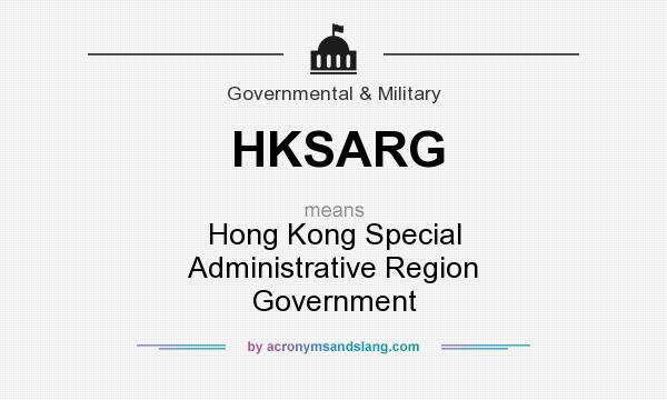 What does HKSARG mean? It stands for Hong Kong Special Administrative Region Government