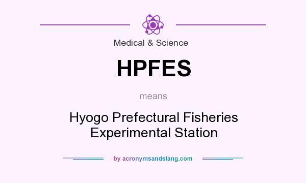 What does HPFES mean? It stands for Hyogo Prefectural Fisheries Experimental Station