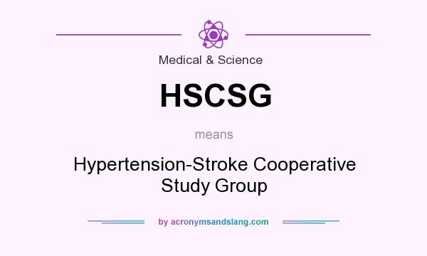 What does HSCSG mean? It stands for Hypertension-Stroke Cooperative Study Group