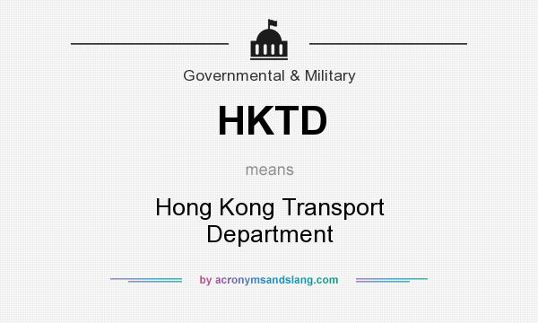 What does HKTD mean? It stands for Hong Kong Transport Department