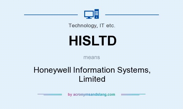 What does HISLTD mean? It stands for Honeywell Information Systems, Limited