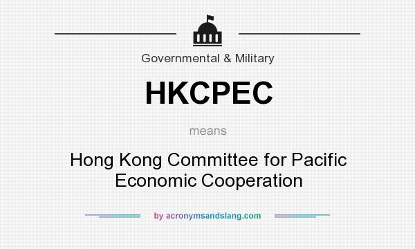 What does HKCPEC mean? It stands for Hong Kong Committee for Pacific Economic Cooperation