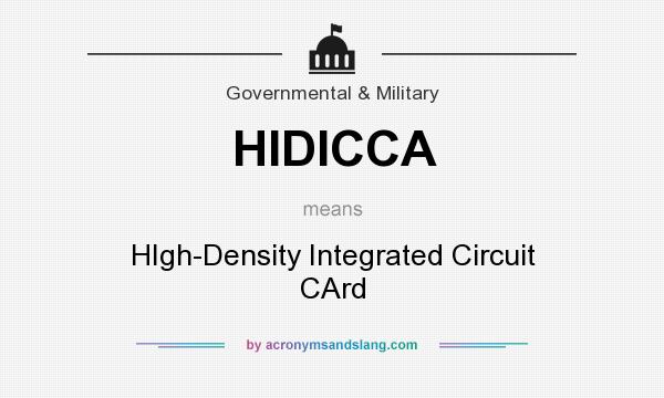 What does HIDICCA mean? It stands for HIgh-Density Integrated Circuit CArd