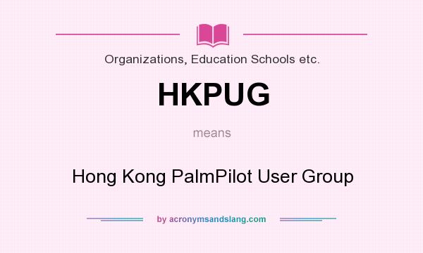 What does HKPUG mean? It stands for Hong Kong PalmPilot User Group