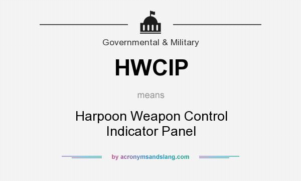 What does HWCIP mean? It stands for Harpoon Weapon Control Indicator Panel