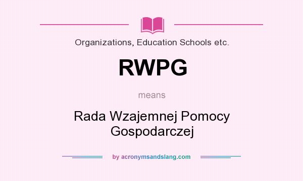 What does RWPG mean? It stands for Rada Wzajemnej Pomocy Gospodarczej