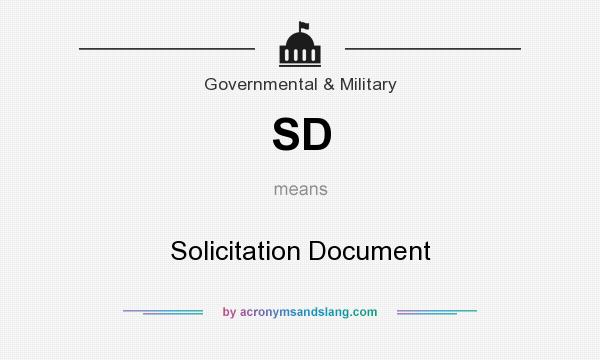 What does SD mean? It stands for Solicitation Document
