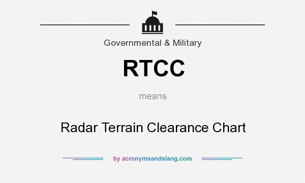 What does RTCC mean? It stands for Radar Terrain Clearance Chart