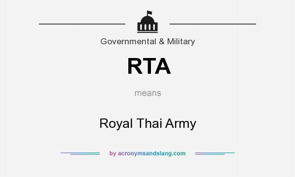 What does RTA mean? It stands for Royal Thai Army