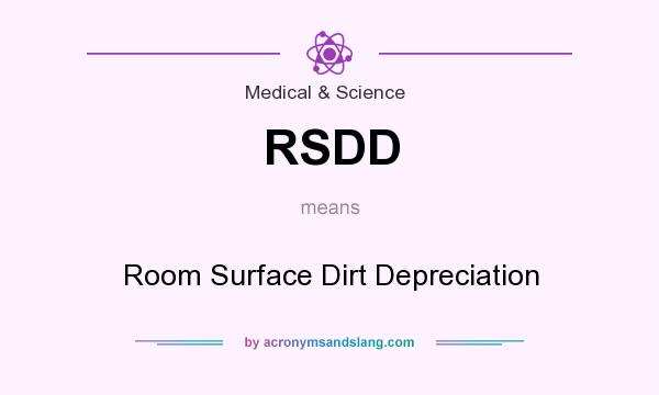 What does RSDD mean? It stands for Room Surface Dirt Depreciation