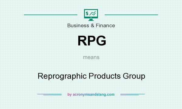 What does RPG mean? It stands for Reprographic Products Group