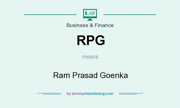 What does RPG mean? It stands for Ram Prasad Goenka