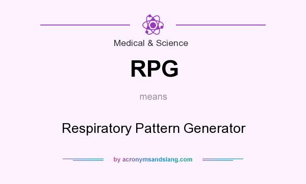 What does RPG mean? It stands for Respiratory Pattern Generator