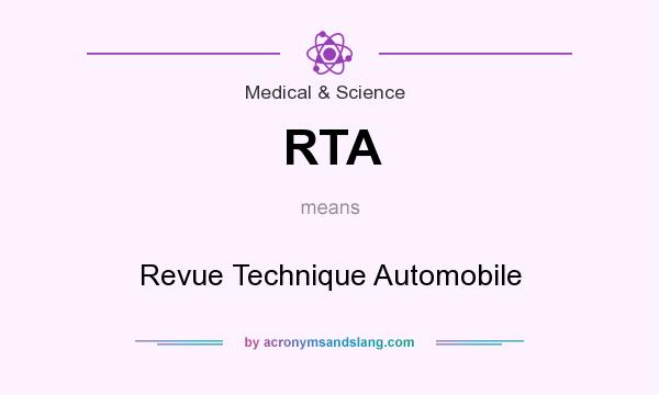 What does RTA mean? It stands for Revue Technique Automobile