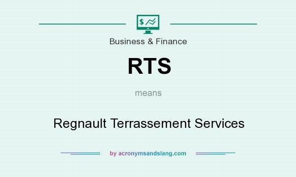 What does RTS mean? It stands for Regnault Terrassement Services