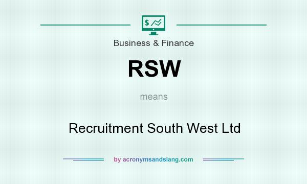 What does RSW mean? It stands for Recruitment South West Ltd