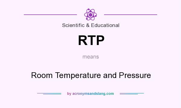 Rtp Room Temperature And Pressure In Scientific