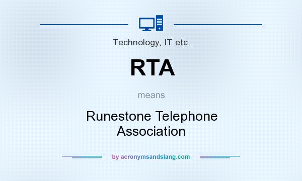 What does RTA mean? It stands for Runestone Telephone Association
