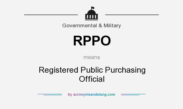 What does RPPO mean? It stands for Registered Public Purchasing Official