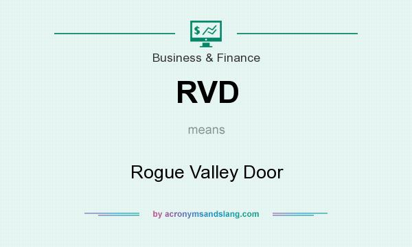 What does RVD mean? It stands for Rogue Valley Door
