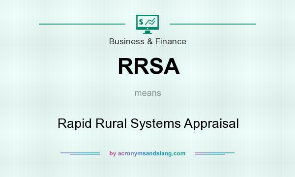 What does RRSA mean? It stands for Rapid Rural Systems Appraisal