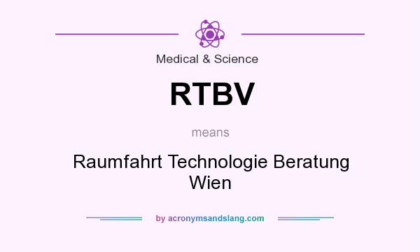 What does RTBV mean? It stands for Raumfahrt Technologie Beratung Wien