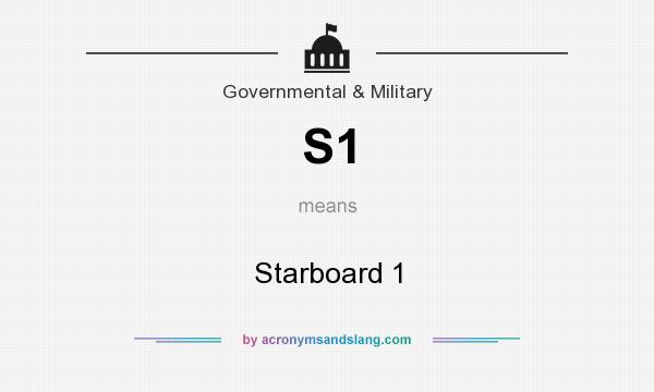 What does S1 mean? It stands for Starboard 1