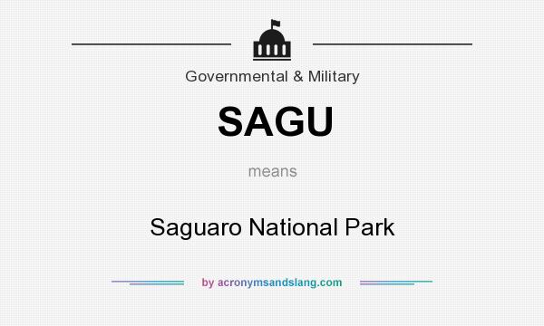 What does SAGU mean? It stands for Saguaro National Park