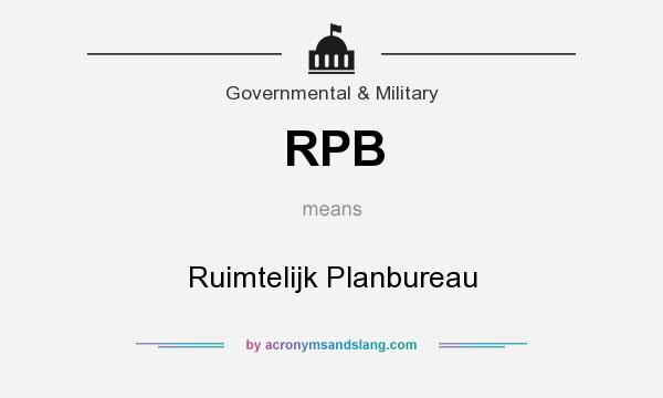 What does RPB mean? It stands for Ruimtelijk Planbureau