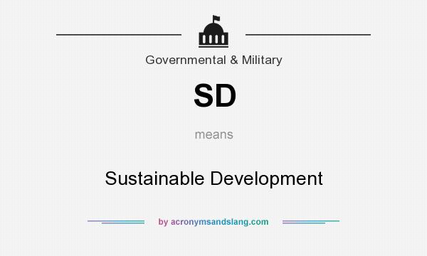 What does SD mean? It stands for Sustainable Development