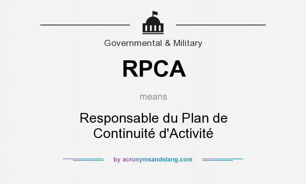 What does RPCA mean? It stands for Responsable du Plan de Continuité d`Activité
