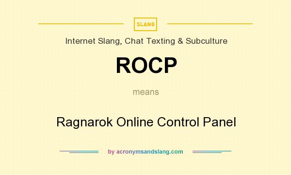 What does ROCP mean? It stands for Ragnarok Online Control Panel