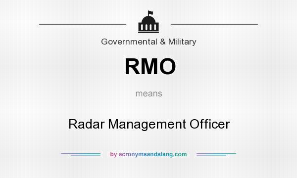What does RMO mean? It stands for Radar Management Officer