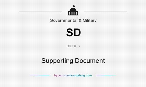 What does SD mean? It stands for Supporting Document