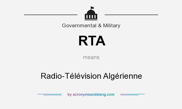 What does RTA mean? It stands for Radio-Télévision Algérienne