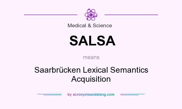 What does SALSA mean? It stands for Saarbrücken Lexical Semantics Acquisition