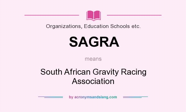 What does SAGRA mean? It stands for South African Gravity Racing Association
