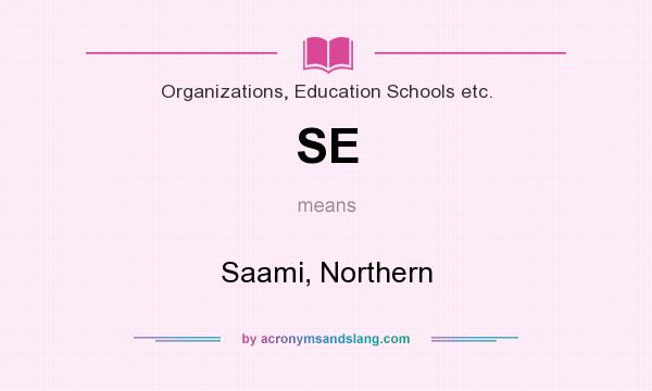 What does SE mean? It stands for Saami, Northern