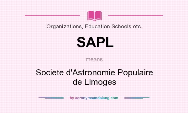 What does SAPL mean? It stands for Societe d`Astronomie Populaire de Limoges