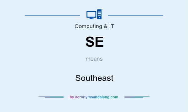 What does SE mean? It stands for Southeast