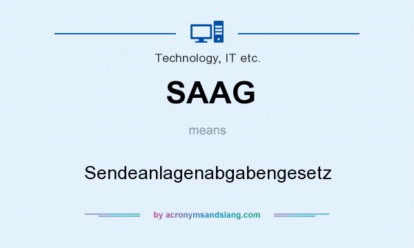 What does SAAG mean? It stands for Sendeanlagenabgabengesetz