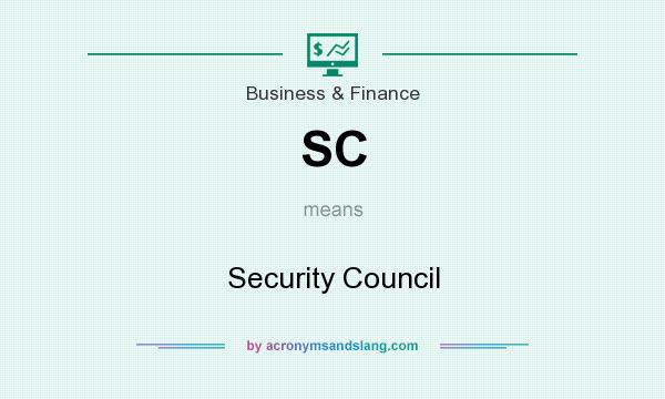 What does SC mean? It stands for Security Council