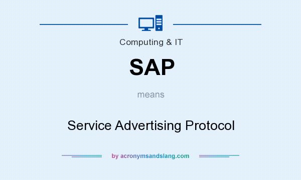 What does SAP mean? It stands for Service Advertising Protocol