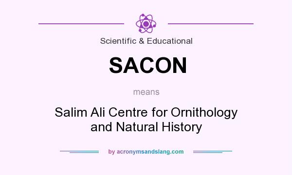 What does SACON mean? It stands for Salim Ali Centre for Ornithology and Natural History
