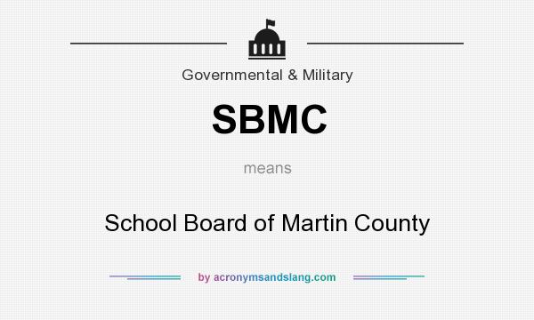 What does SBMC mean? It stands for School Board of Martin County