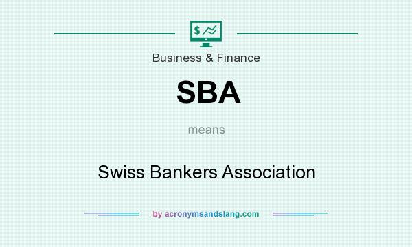 What does SBA mean? It stands for Swiss Bankers Association