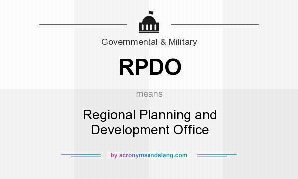 What does RPDO mean? It stands for Regional Planning and Development Office