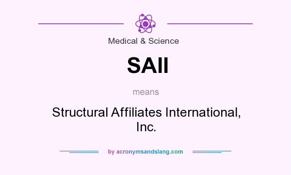 What does SAII mean? It stands for Structural Affiliates International, Inc.